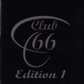 Club 66 Edition 1
