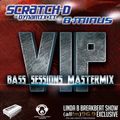 MTG Exclusive Mix By Scratch-D And B-Minus (The Bass Sessions VIP Mastermix) For Breakbeat Show
