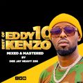 Best Of Eddy Kenzo 10 Years Experience Nonstop Music 2008-2020 @ DeejayHeavy 256
