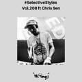 Selective Styles Vol.208 ft Chris Sen