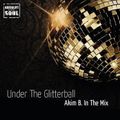 Under The Glitterball | 01.19
