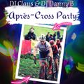 DJ Claus & DJ Danny B @ Apres Cross Party 2022