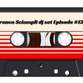 Franco Sciampli dj set Episode #132