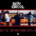 Don Cartel G.T.S. Sessions Vol.4