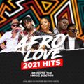 AFRO LOVE HITS 2021 X DJ PINTO