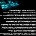#260 StoneBridge BPM Mix