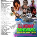 DJ KENNY PANDEMIC REGGAE MIX JULY 2020