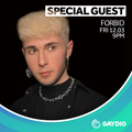 The Gaydio Weekend // Dave Cooper: In The Mix w/ Special Guest: FØRBID // Fridays 9PM // 12-03-21