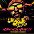 Rub Radio - Mike Will Made It Special