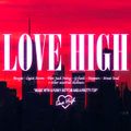 Love High: Alex Intas with DJ Dreamboy & crazysalt // 14-12-21