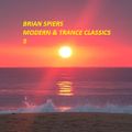 BRIAN SPIERS MODERN AND TRANCE CLASSICS 5