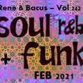 Rene & Bacus - Vol 242 '80's, 90's & 00's' Soul & RnB + Funk (Mixed 22nd Feb 2021)