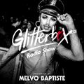 Glitterbox Radio Show 228: Presented By Melvo Baptiste featuring interview with Masters At Work