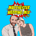 MacChester Wedding Mix - Party Hip Hop from 2000 - 2010