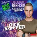 Rick Sawyer- World Is Mine Bereczki After Live @ Vol.1. Club Baja (2018.02.09)