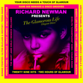 Richard Newman Presents The Glamorous Life