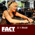 FACT Mix 11: Heidi