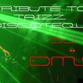 DJ DMS - TRIBUTE TO TAIZZ NIGHT CLUB CUERNAVACA MOR.
