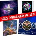 Space Synth Galaxy Vol 16 Mix 2021  !!!