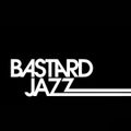 Label Hour : Bastard Jazz Recordings - Aaron DRM [20-02-2018]