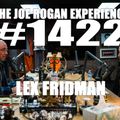 #1422 - Lex Fridman
