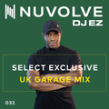 NUVOLVE radio 032 [UK Garage Mix]
