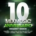 MixMusic Session 10º Aniversario - Mixed by Lawrence King