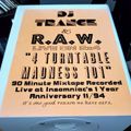 RAW & DJ Trance - 2X4 4 Turntable Madness 101 