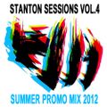 Stanton Warriors - Stanton Sessions Vol.4 - Summer Promo Mix