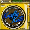 KRAFTY KUTS - Golden Era of Hip Hop Podcast Episode #2 (old school hip hop megamix)