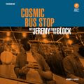 Cosmic Bus Stop with Jeremy from the Block (12/09/20)