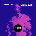 139. Pablo Say (techno)