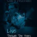 Gary Numan - Live, Through The Years