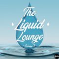 The Liquid Lounge : Volume 7