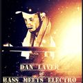 Dan Layer @ Bass meets Electro (16.08.2019)