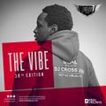 THE VIBE 10TH EDITION - Djcross256