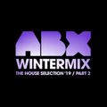 ABX - Wintermix 2019 - The House Selection - Part 2