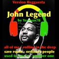 minimix JOHN LEGEND REGGAE VERSION (all of me, rolling in the deep, save room, ordinary people... )