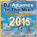 DJ Adamex - Yearmix Show 2015