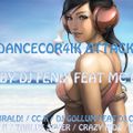 Dancecor4ik attack vol.69 mixed by Dj Fen!x