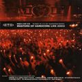 Masters of Hardcore 2003 - Live Recorded (CD2)
