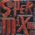 Super Mix 12 - (1997) CD1