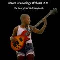 Maceo Musicology Webcast #45 (The Funk of Me'Shell Ndegéocello)