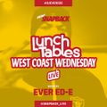 Snapback - LunchTables - West Coast Wednesday - 4-22-2020