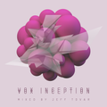 Vox Inception