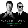Way Out West - live on JJJ The Club (2004.10.10.)