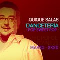 Dancetería Marzo 2k20  POP · Sweet · POP