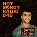 Hot Robot Radio 046