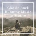 Classic Rock Running Music Mix 2019