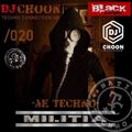 Black-series podcast Dj Choon & moreno_flamas NTCM m.s Nation TECNNO militia 020 factory sound